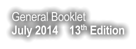 General Booklet July 2014    13th Edition