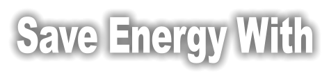 Save Energy With